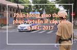 Phân luồng giao thông phục vụ Tuần lễ Cấp cao APEC 2017